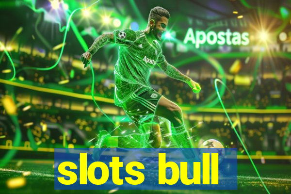 slots bull